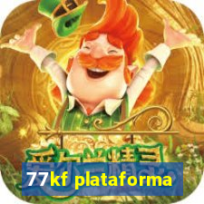 77kf plataforma