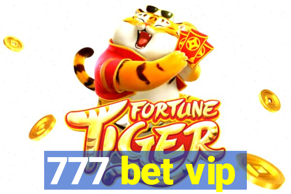 777 bet vip