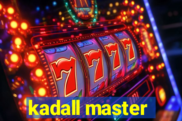 kadall master