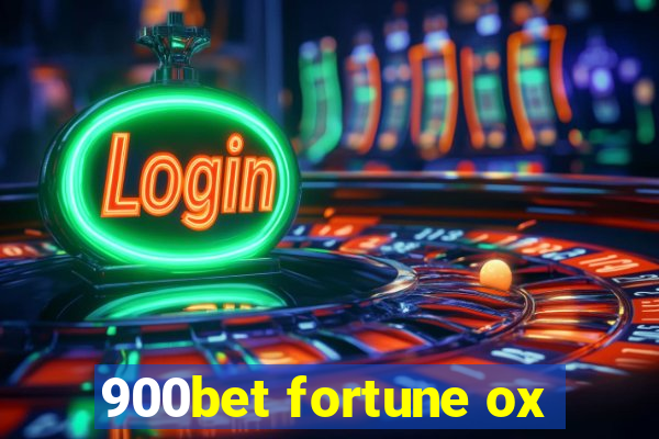 900bet fortune ox