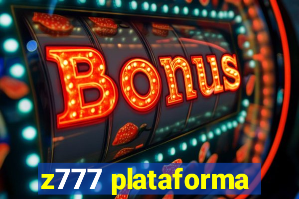 z777 plataforma