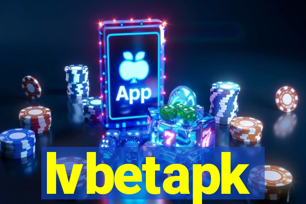 lvbetapk