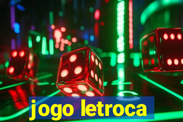 jogo letroca