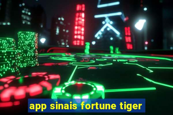 app sinais fortune tiger