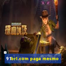 91brl.com paga mesmo