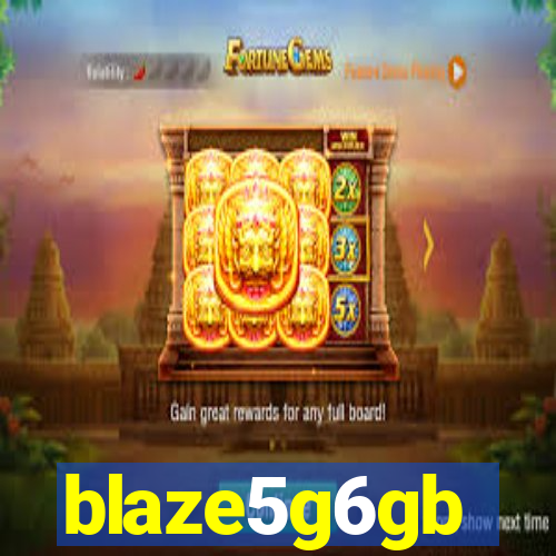 blaze5g6gb