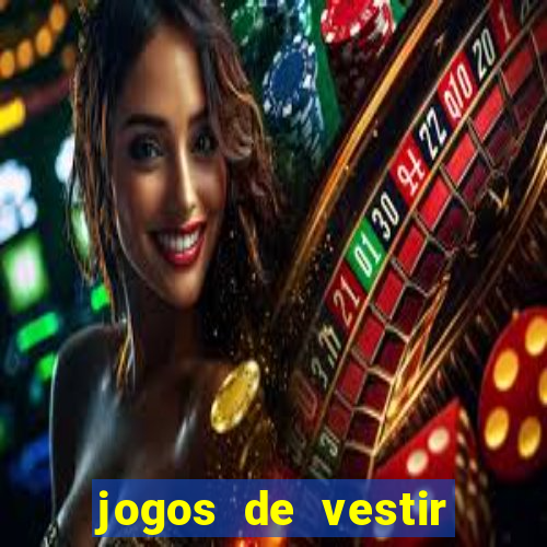 jogos de vestir pessoas ricas