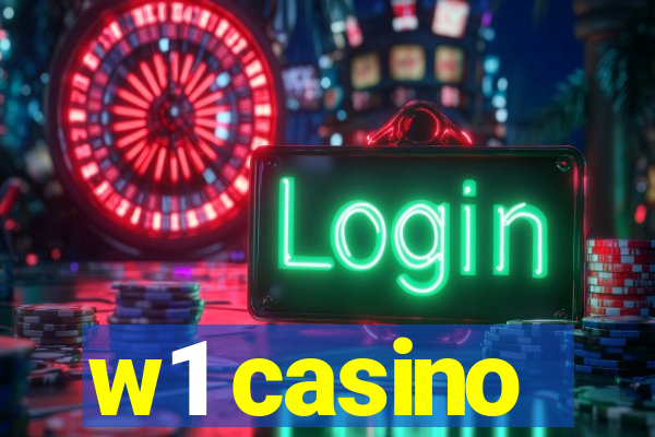 w1 casino