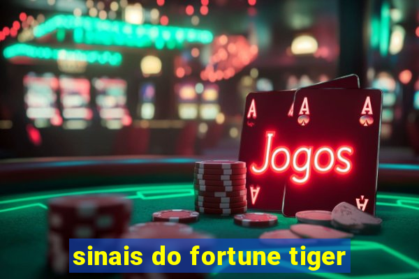 sinais do fortune tiger