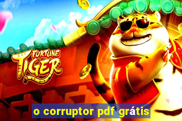 o corruptor pdf grátis