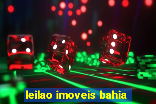 leilao imoveis bahia