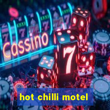 hot chilli motel