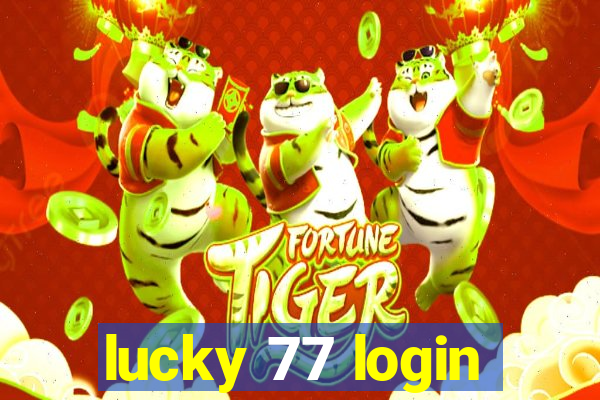 lucky 77 login