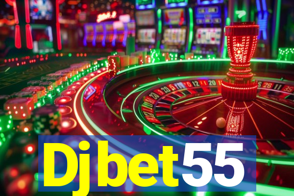 Djbet55