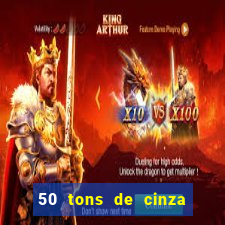 50 tons de cinza filme completo dublado