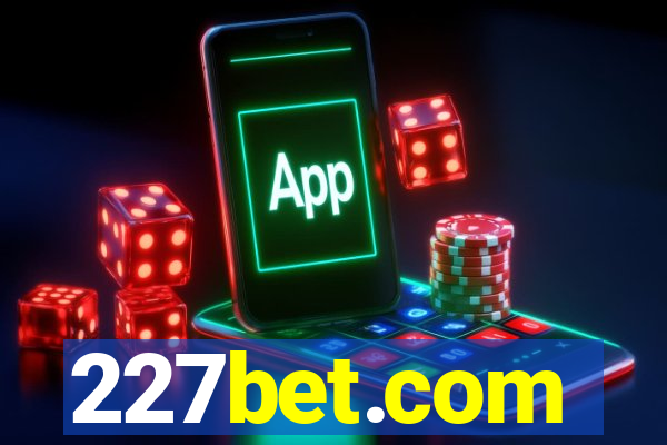 227bet.com