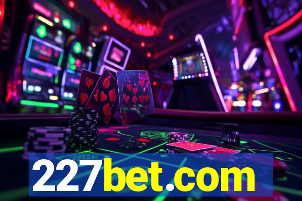 227bet.com