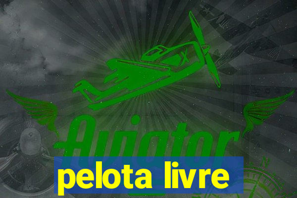 pelota livre