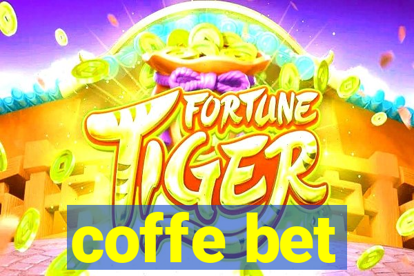 coffe bet