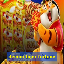 demon tiger fortune