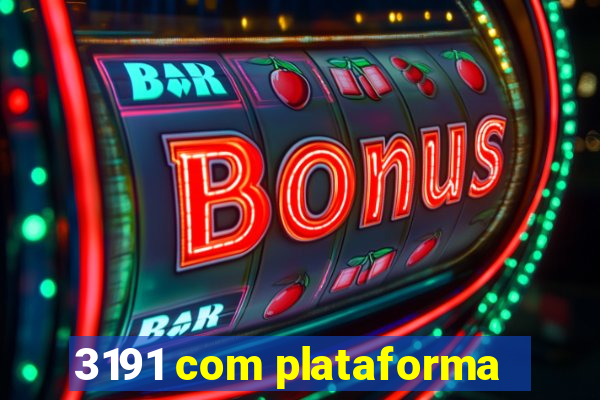 3191 com plataforma