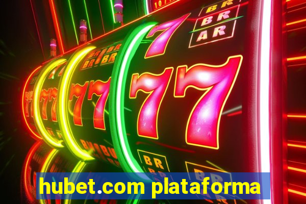 hubet.com plataforma