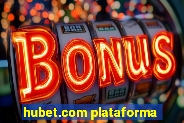 hubet.com plataforma