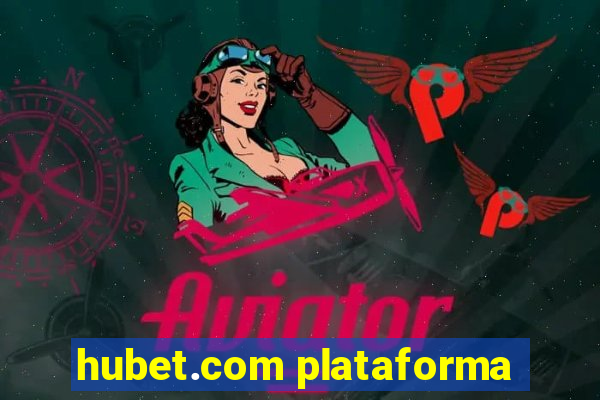 hubet.com plataforma