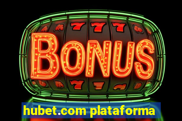 hubet.com plataforma