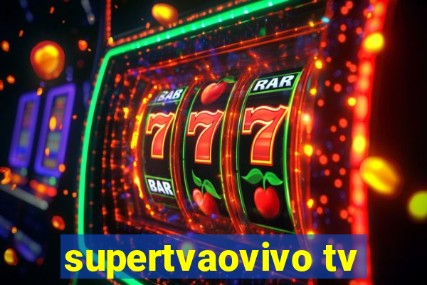 supertvaovivo tv