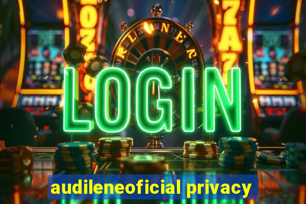 audileneoficial privacy