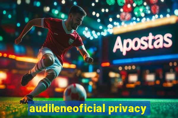 audileneoficial privacy