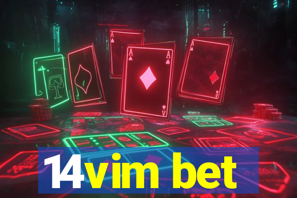 14vim bet