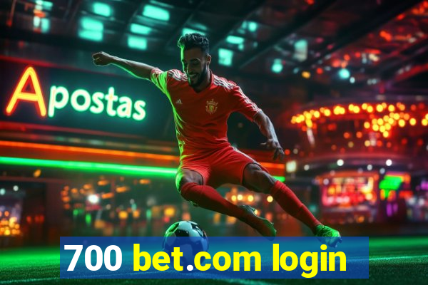 700 bet.com login