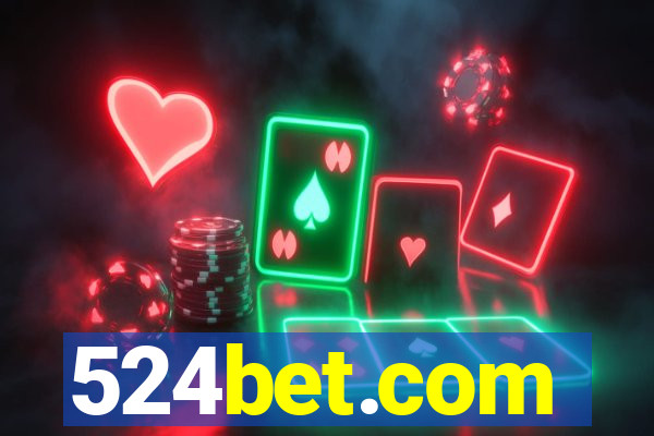 524bet.com