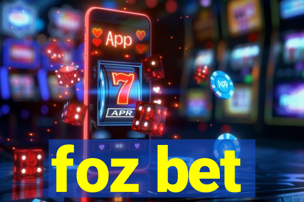 foz bet