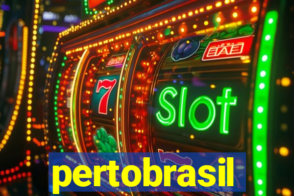 pertobrasil