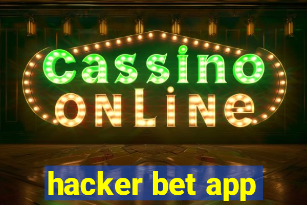 hacker bet app