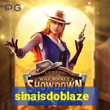 sinaisdoblaze