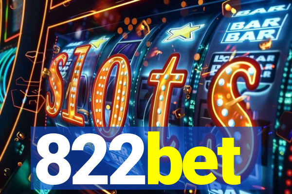 822bet