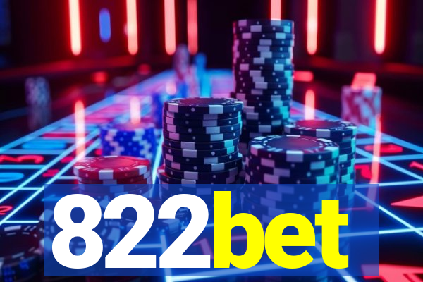 822bet