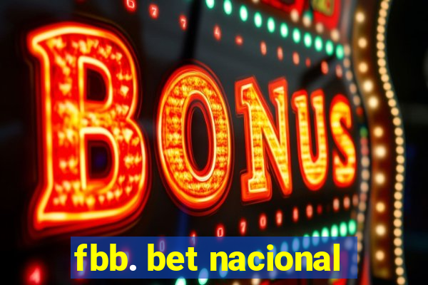 fbb. bet nacional