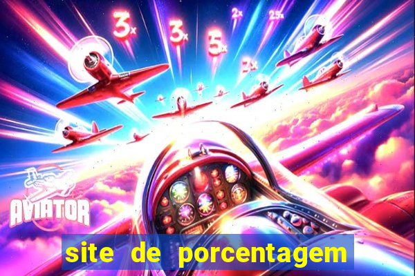 site de porcentagem de jogos slots