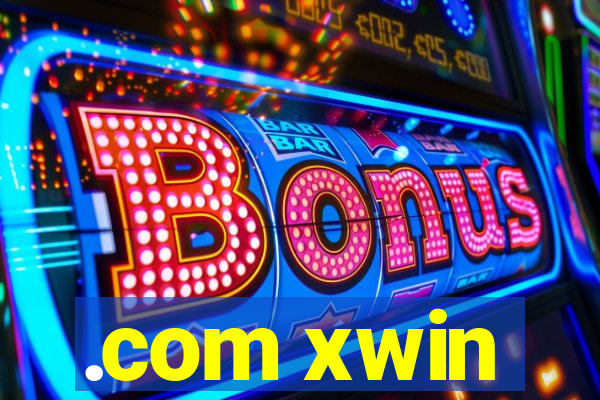 .com xwin