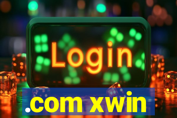 .com xwin