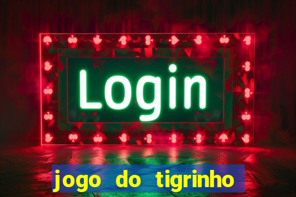 jogo do tigrinho pg soft