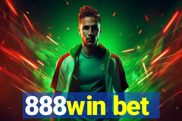 888win bet