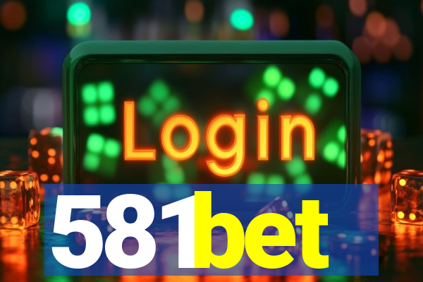 581bet