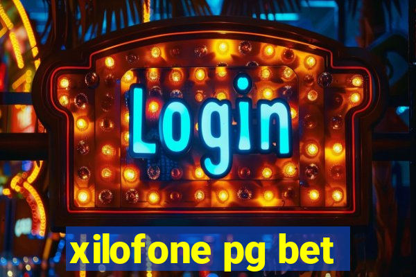 xilofone pg bet