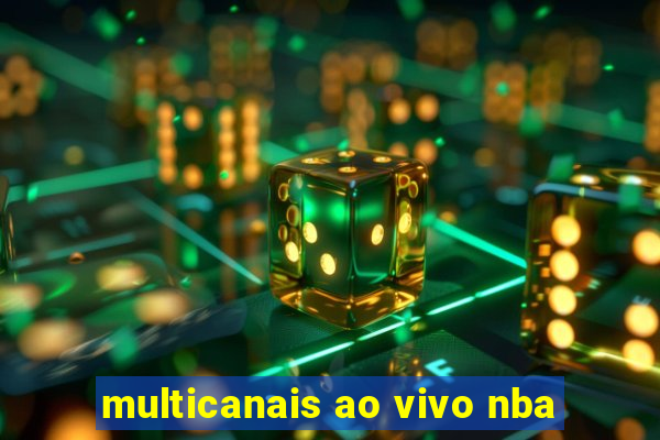 multicanais ao vivo nba